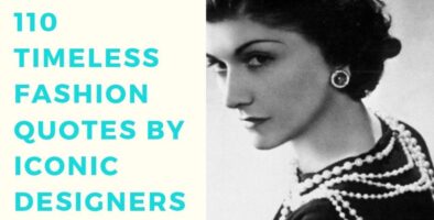 110 Timeless fashion quotes by iconic designers