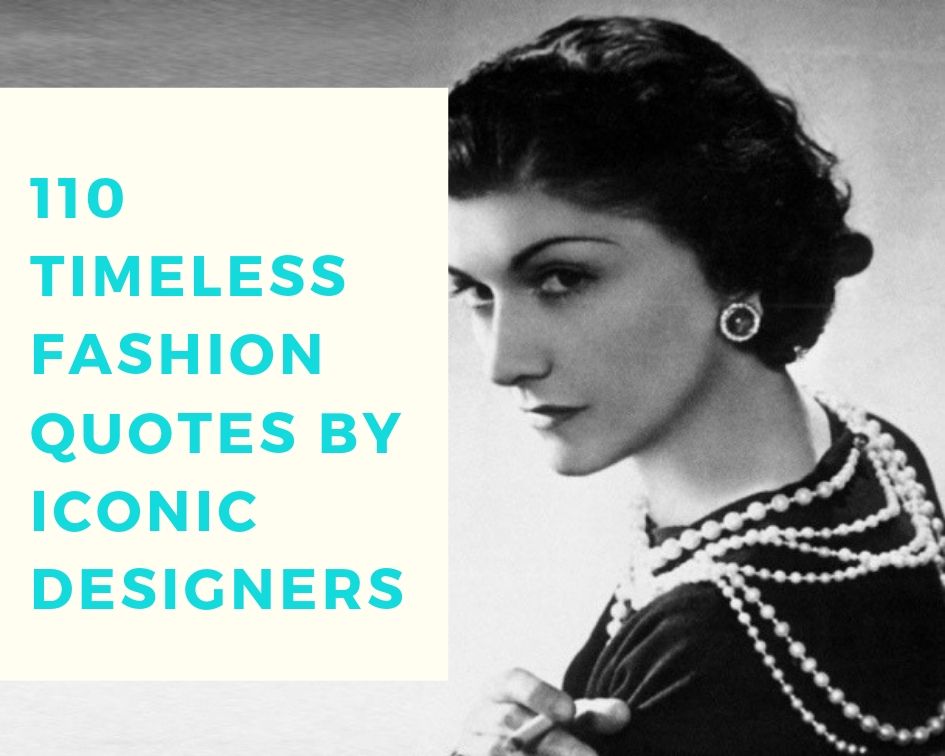 110 timeless fashion quotes by designers