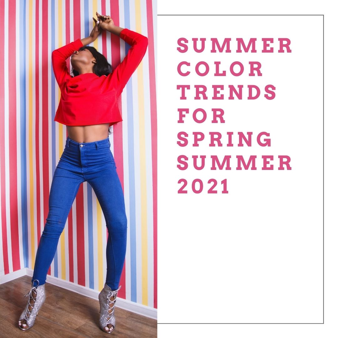 Summer color trends 2021