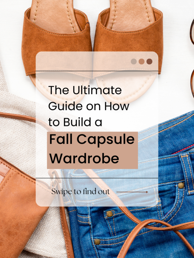 how to build fall capsule wardrobe