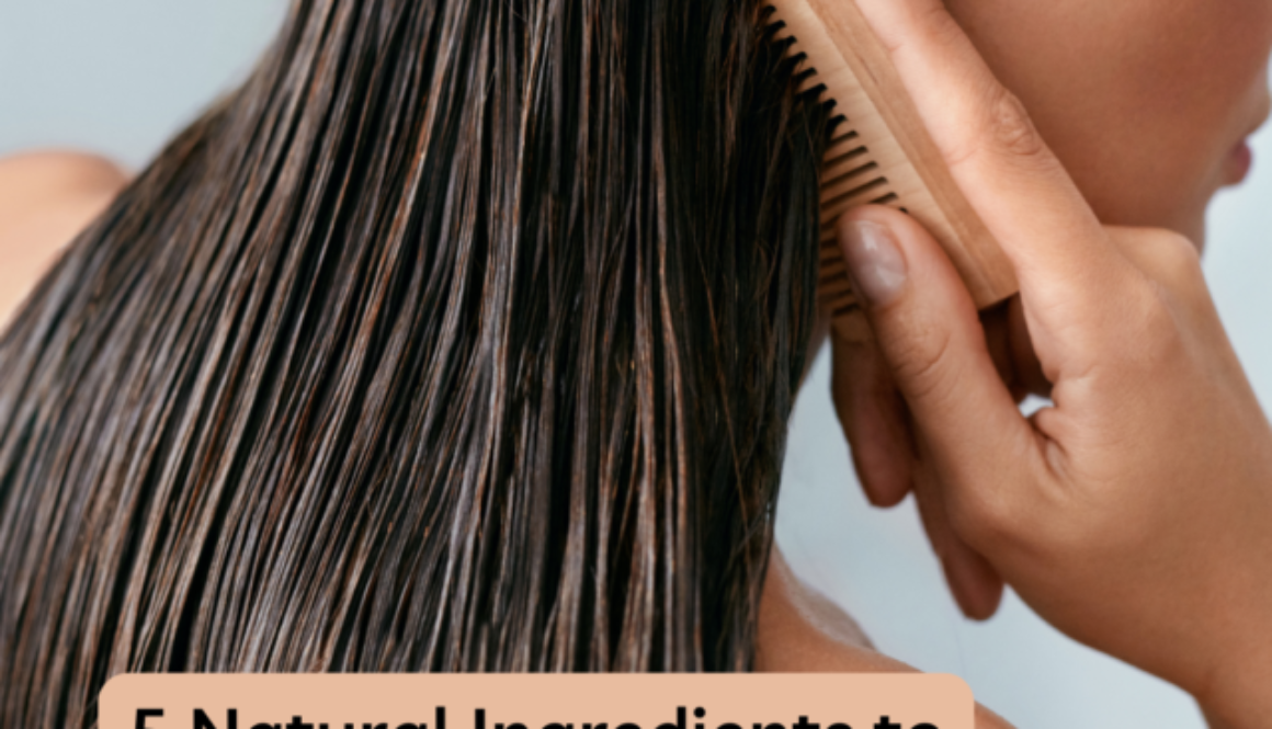5 natural ingredients for hair growth