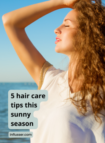 5 hair care tips this sunny season